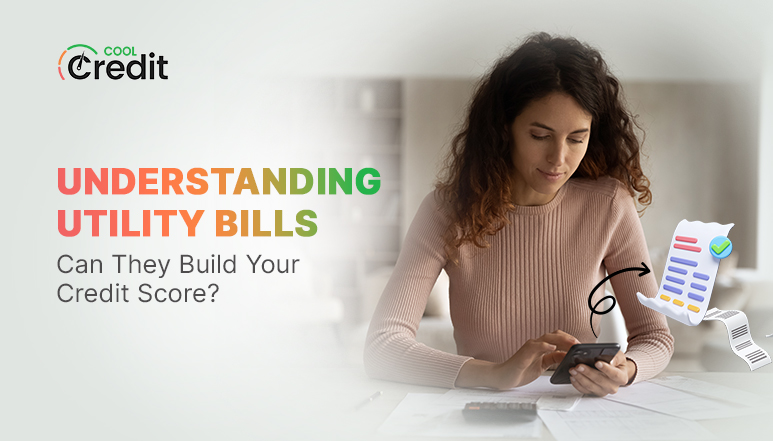 What is a Utility Bill and Can It Build Credit