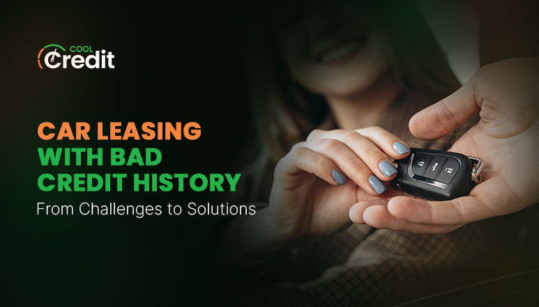 Car Leasing with Bad Credit History